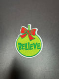 Believe Iron-On Embroidered Patch
