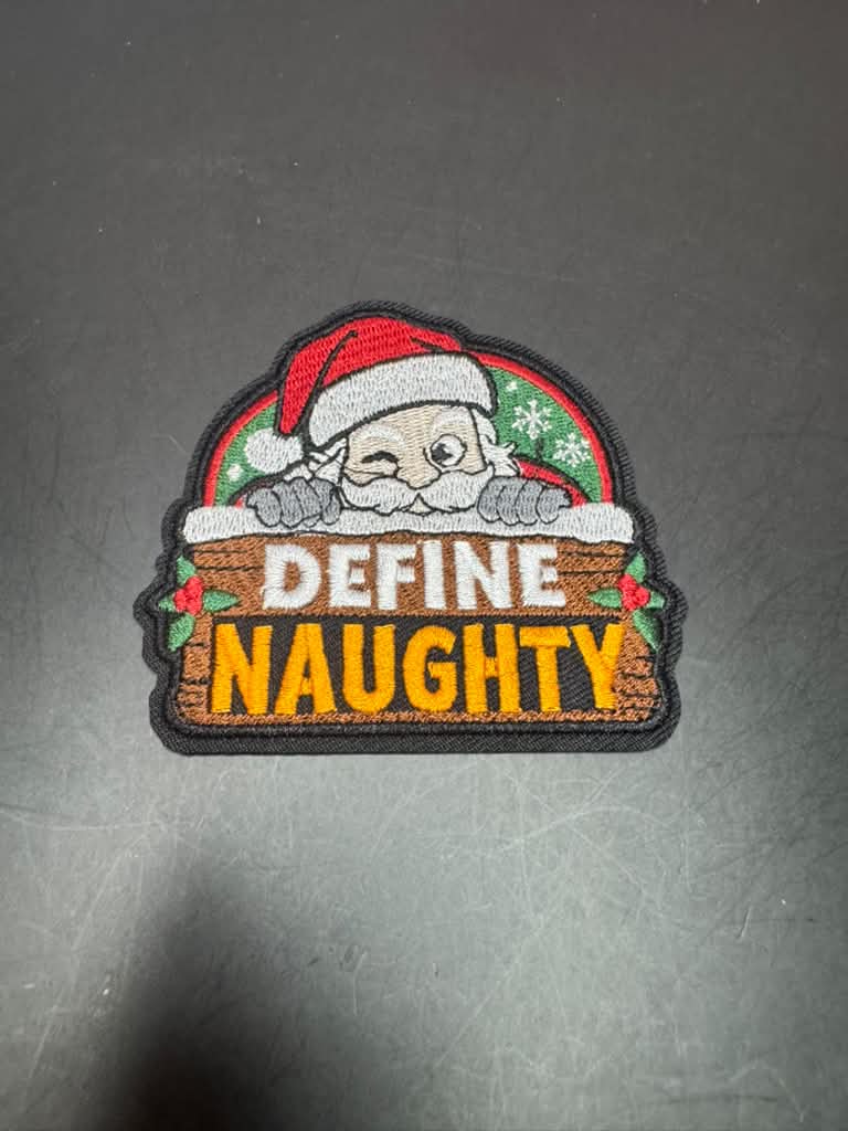 Define Naughty Iron-On Embroidered Patch