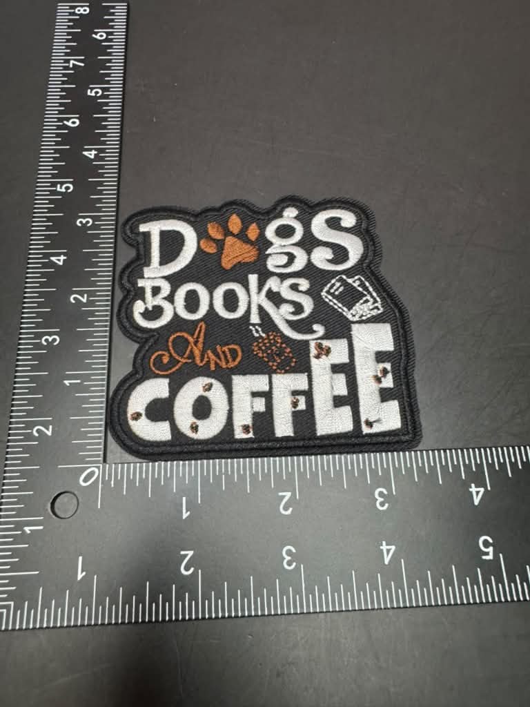 Dogs Books and Coffee Iron-On Embroidered Patch