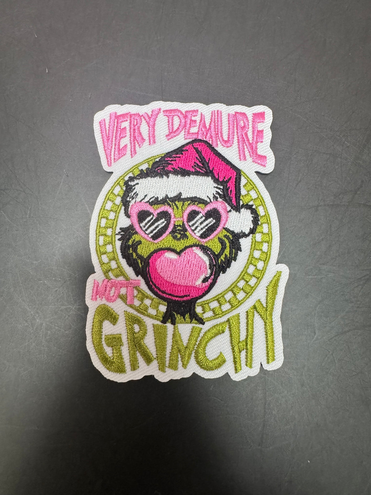 Very Demure Not Grinchy Iron-On Embroidered Patch